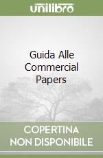 Guida Alle Commercial Papers