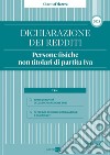 Dichiarazione dei redditi 2021. Persone fisiche non titolari di partita Iva libro di Cirrincione Andrea