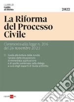 La riforma del processo civile 2022 libro