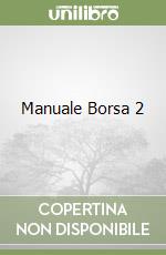 Manuale Borsa 2 libro