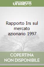 Rapporto Irs sul mercato azionario 1997 libro