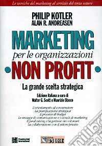 Marketing per le organizzazioni non profit libro
