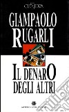 Il denaro degli altri. Corradino libro