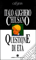 Questione di età-Fino all'ultimo libro