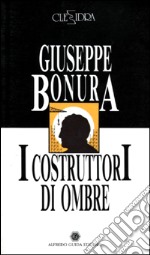 I costruttori di ombre-Meloe libro