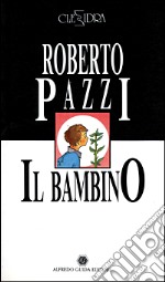 Il bambino-Capo di notte libro