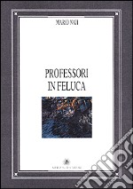 Professori in feluca