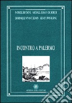 Incontro a Palermo libro