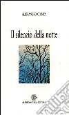 Il silenzio della notte libro