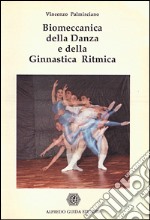 Biomeccanica della danza e della ginnastica ritmica libro