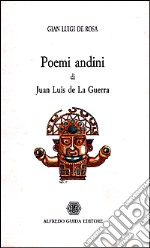 Poemi andini di Juan Luis de la Guerra