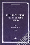 L'Arte di comunicare. Comunicazione, famiglia, sessualità. Vol. 2 libro