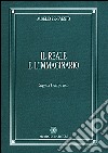 Il reale e l'immaginario. Saggi su Federigo Tozzi libro