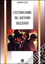 L'ultimo sabba del secondo millennio