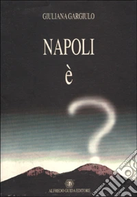 Napoli è