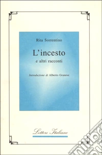 L'incesto e altri racconti libro