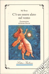 C'è un essere alato nel vento libro