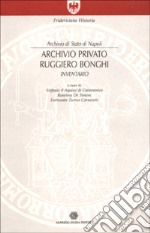 Archivio privato Ruggiero Bonghi. Inventario