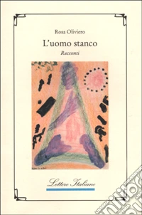 L'uomo stanco