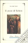 Il pozzo di Sichem libro di Zannini Alessandro