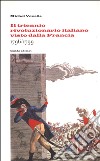 Il triennio rivoluzionario italiano visto dalla Francia: 1796-1799 libro