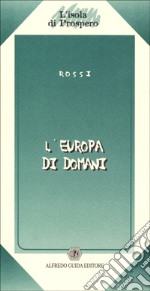 L'Europa di domani