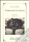 Frammenti di donna libro di De Rosa Gianluigi