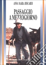 Passaggio a mezzogiorno libro