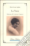 La voce libro di Ferrara Taglioni Maria