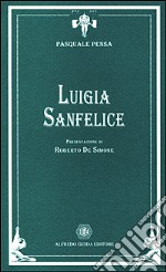 Luigia Sanfelice libro