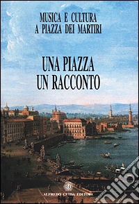 Una piazza, un racconto libro