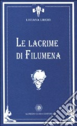 Le lacrime di Filumena. Quattro lezioni su Eduardo