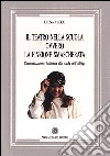 Il teatro nella scuola ovvero la finzione smascherata libro