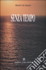 Senzatempo libro