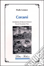 Cercarsi libro