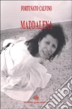 Maddalena libro