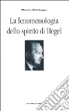 La fenomenologia dello spirito di Hegel libro di Heidegger Martin Mazzarella E. (cur.)