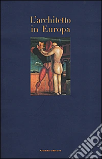 L'architetto in Europa libro