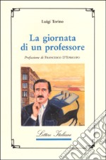 La giornata di un professore libro