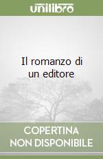 Il romanzo di un editore libro