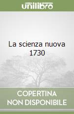 La scienza nuova 1730