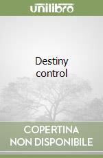 Destiny control libro