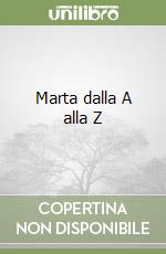 Marta dalla A alla Z