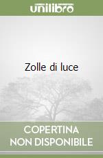 Zolle di luce