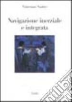 Navigazione inerziale e integrata libro