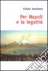 Per Napoli e la legalità libro