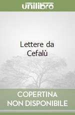 Lettere da Cefalù libro