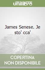 James Senese. Je sto' cca' libro