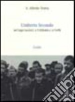 Umberto Secondo. Nei lager nazisti, a Cefalonia e a Corfù