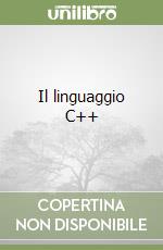 Il linguaggio C++ libro